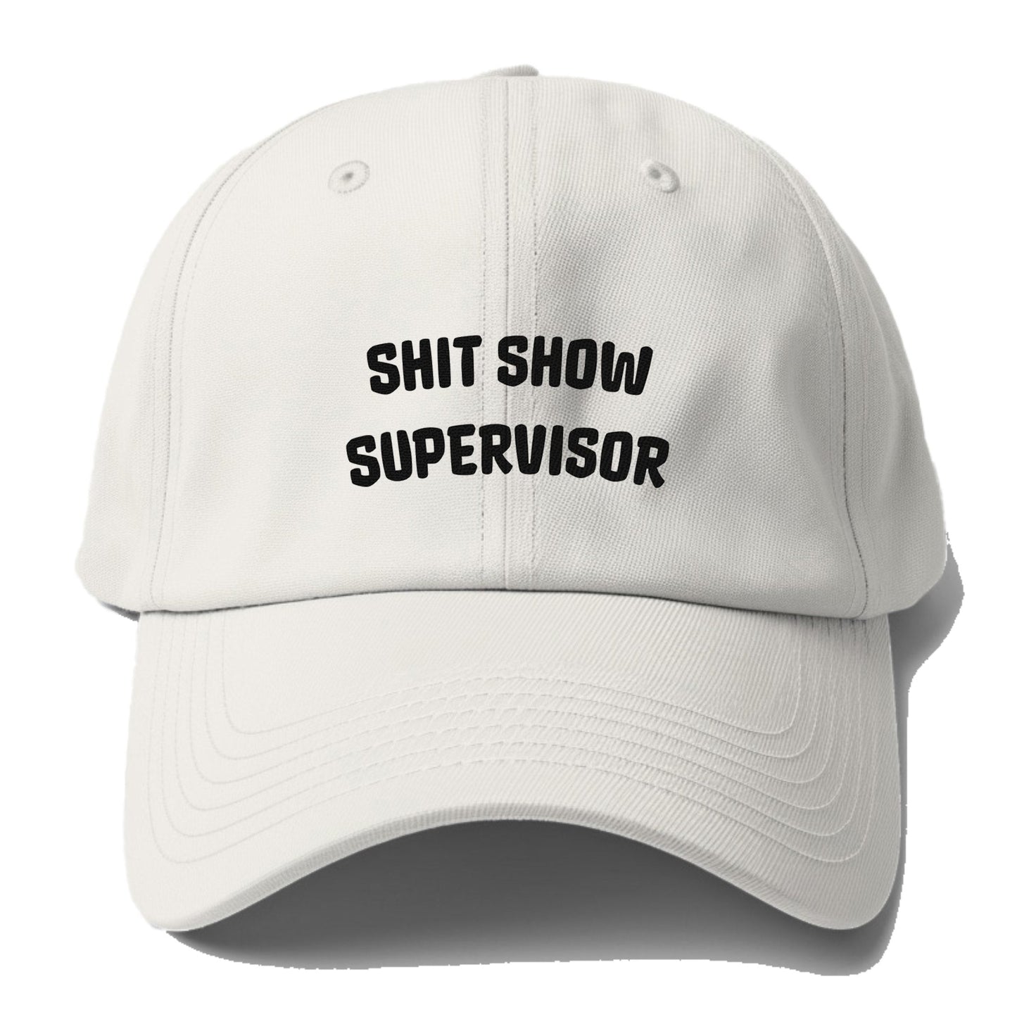 SHIT SHOW SUPERVISOR Hat